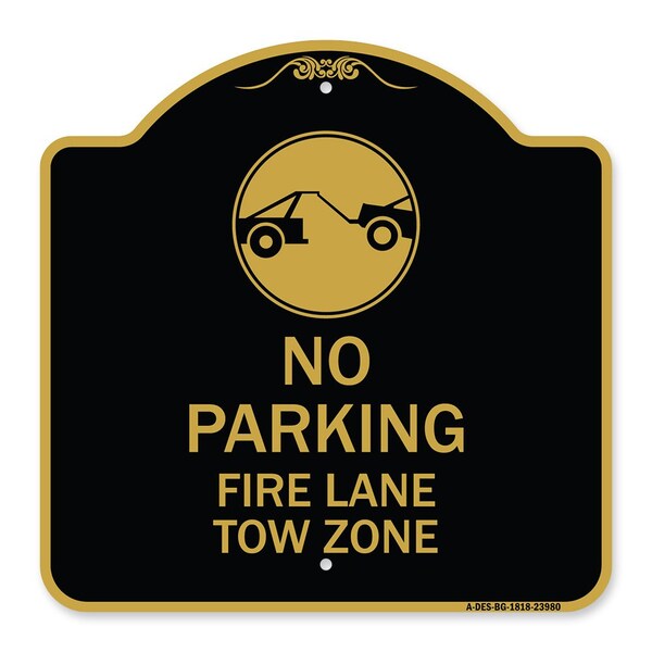 Signmission Fire Lane Tow Zone with Graphic, Black & Gold Aluminum Architectural Sign, 18" x 18", BG-1818-23980 A-DES-BG-1818-23980 - main